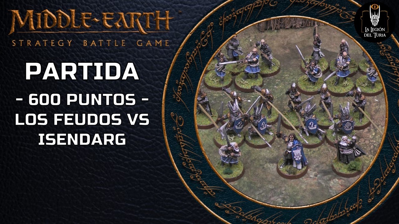 Middle Earth SBG: 600 puntos - Los Feudos vs Asalto al Abismo de Helm.