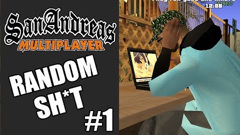 GTA SA-MP RANDOM SH*T #1