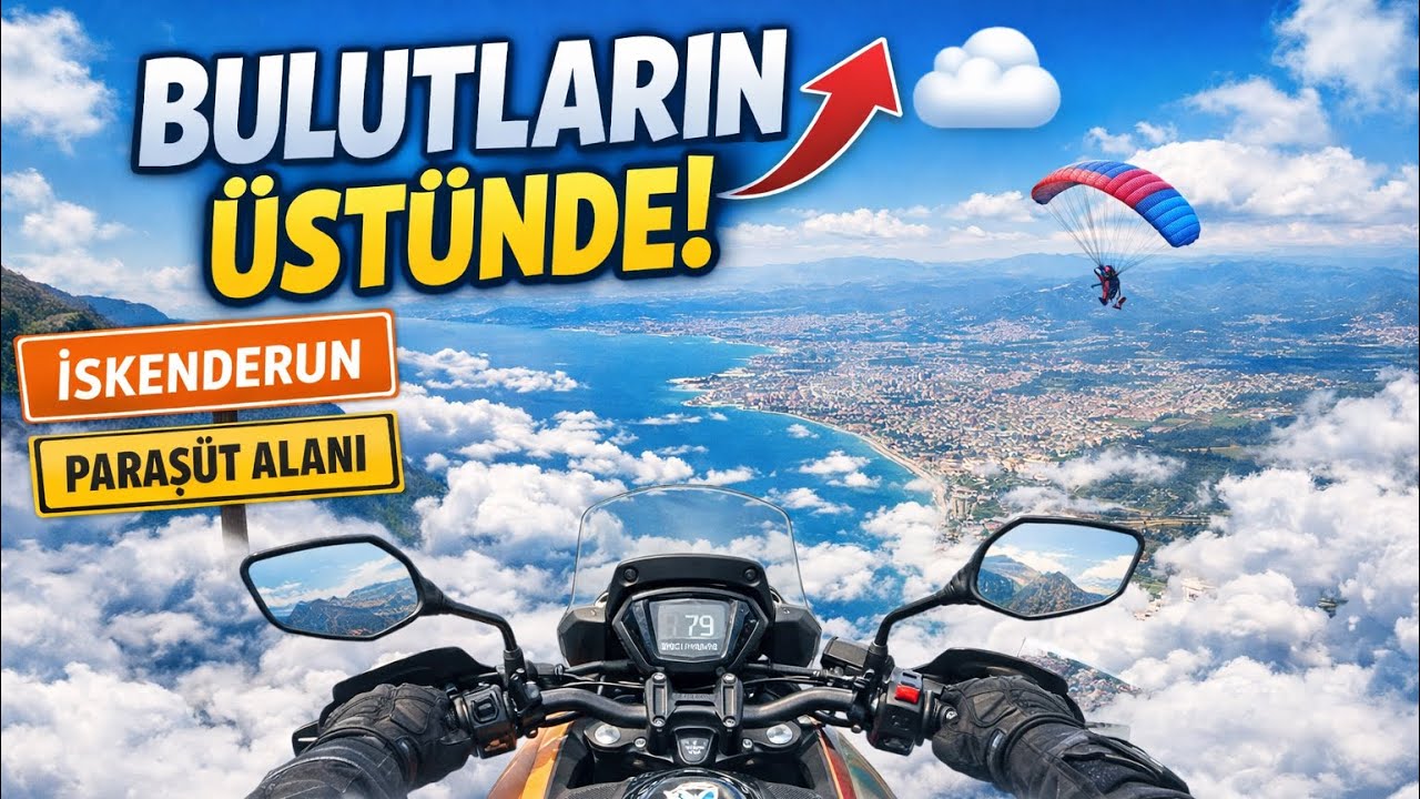 Bulutların Üzerine Çıktım! ☁️ İskenderun Paraşüt Alanı | Arora Beatrix Motovlog