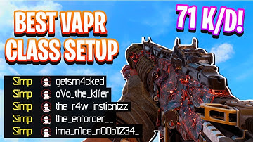 BEST VAPR-XKG CLASS SETUP after 1.17 UPDATE.. (BEST CLASSES) - COD BO4