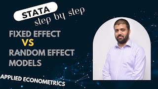 Perform Step by Step Fixed and Random Effect Models in STATA (with Noman Arshed)