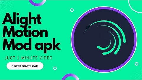 Alight Motion Mod | Supports Xml And Preset Links | Direct Download link | 1.30 Sec [Short Video]