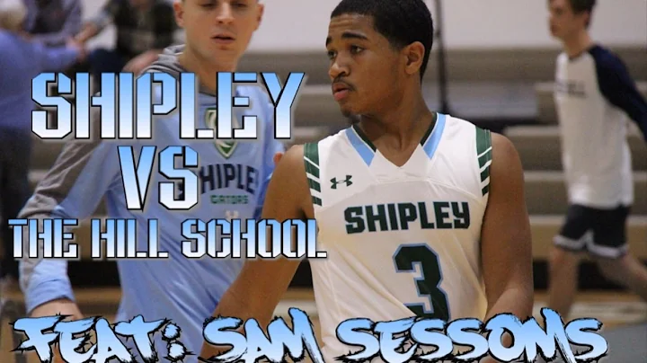 SHIPLEY vs The HILL School feat: SAM SESSOMS "Sick...