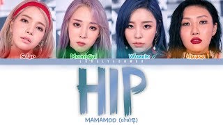 MAMAMOO (마마무) – HIP Lyrics (Color Coded Han\/Rom\/Eng)