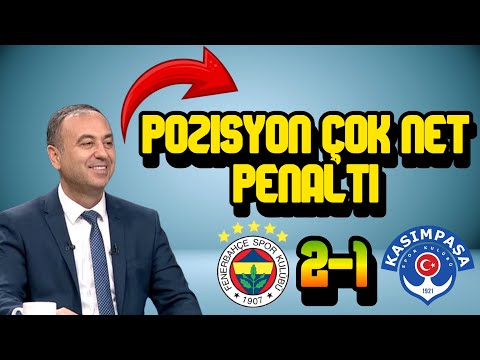 Erhan Seven: Fenerbahçe Haklı bir galibiyet almıştır, Pozisyon Çok Net Penaltı