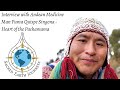 Puma Quispe Singona - Medicine Man of Peru (Ceremony & Interview)