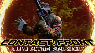 CONTACT: FRONT! 4K Short WAR Movie #war #battle #combat