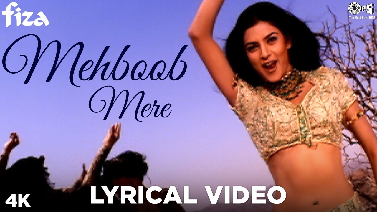 Mehboob Mere Lyrical Video   Fiza  Hrithik Roshan Sushmita Karisma Kapoor  Sunidhi Karsan