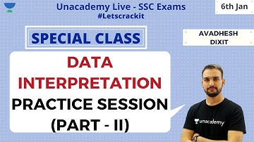 SSC CGL 2019 | Data Interpretation | Class - II | Unacademy Live- SSC Exams | Avadhesh Dixit