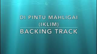 Di Pintu Mahligai Backing (Iklim) - Backing Track For Guitar