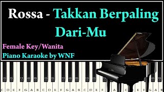 Rossa - Takkan Berpaling Dari-Mu Piano Karaoke