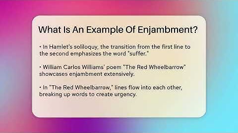 What Is An Example Of Enjambment? - Tales And Texts