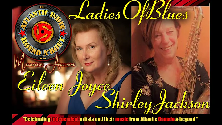 Eileen Joyce & Shirley Jackson @ The Atlantic Indi...