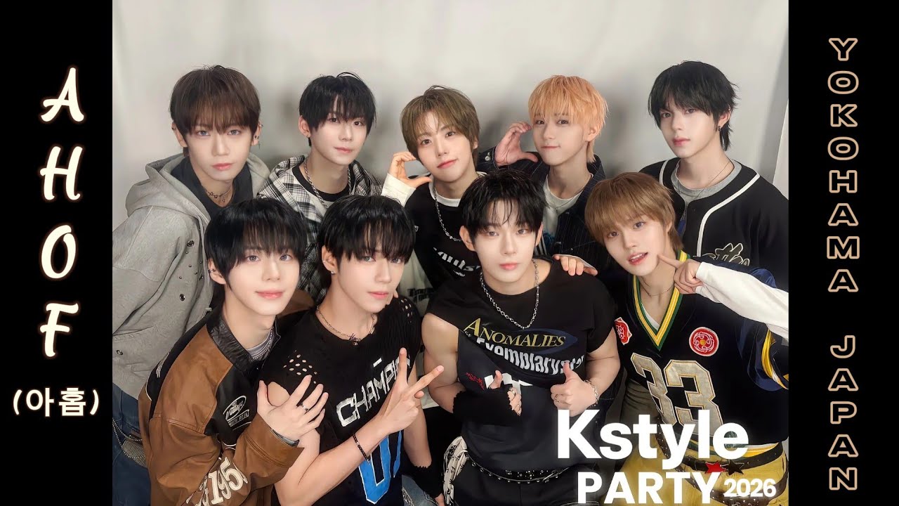FULL] AHOF (아홉) at Kstyle PARTY 2026 Day 2 | K-Arena Yokohama