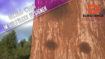 Creating Generic Wood in Substance Designer