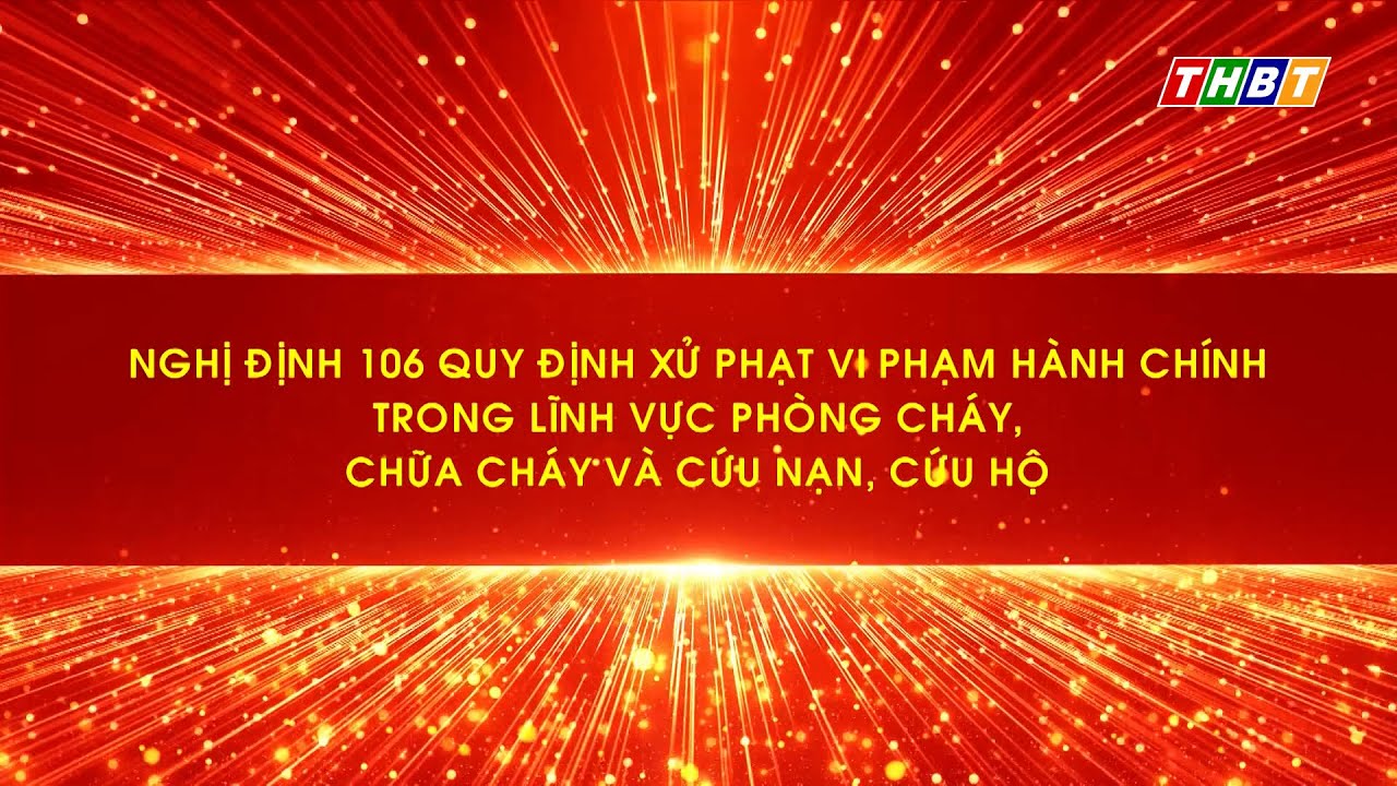 Những điểm mới của Nghị định 106/2025/NĐ-CP quy định xử phạt vphc về phòng cháy, chữa cháy