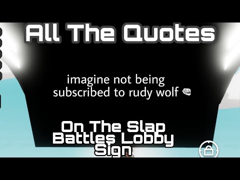 All The Quotes Of The Slap Battles Sign In Lobby! | Roblox Slap Battles