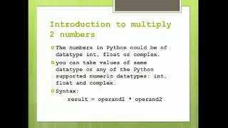 Python Tutorial | Introduction to Multiply 2 numbers