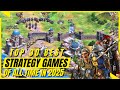 Top 30 Best Strategy Games of All Time in 2025
