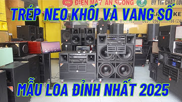 Loa Kéo 4 Tấc Đôi Đỉnh Nhất 2025 - Trép Neo Khối Karaoke Nhức Nhối - Không Thể Bỏ Qua ETH979N1