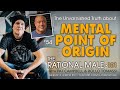 The Rational Male 101 • Mental Point of Origin