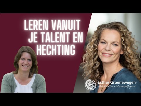 Hechtingsproblemen en leren vanuit je talent