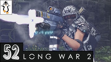 Hell or High Water (Alien Facility) | Lets Play XCOM 2 Long War | Gameplay Part 52