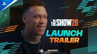 MLB The Show 26 - Launch Trailer | PS5 Games
