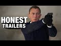 Honest Trailers | James Bond: No Time To Die