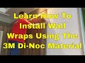 3M™ DI-NOC™ How to install - Di-noc or belbien material wall wrap Rm wraps
