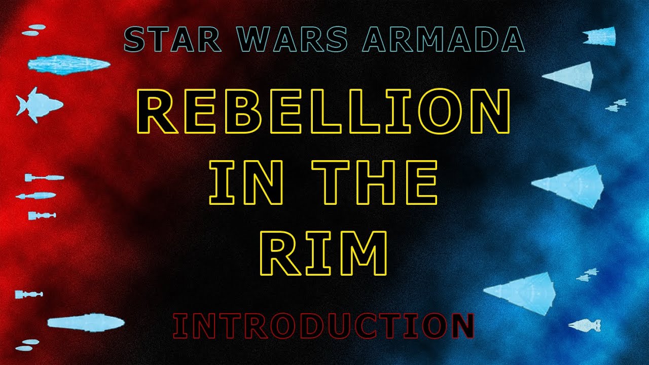 Rebellion in the Rim Campaign Start - YouTube