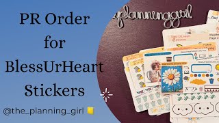 BlessURHeartStickers PR Order!!