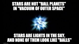 Reality Sky Footage = no balls in vacuum cartoons, no cgi
Greetings to all honest people.
This is some of my recycled footage from an older vid of stars and Moon, for the people who havent seen what stars look like zoomed, in reality, without processing and photoshop. Most important thing to remember is that vacuum of outer space is NOT possible in reality as it violates a Natural Law (Entropy) Its a second law of thermodynamics. We can NOT even entertain the idea that we are spinning on the globe in vacuum because we are breathing air on motionless earth. Simple as that. You would not be able to breathe if you were in a vacuum of space. Also, no stars parallax is one of the most important things to notice in the night sky. No parallax = no astronomical distances means sky is not vacuum of space.
Enjoy Gods creation in all its glory = no special effects, no lies, no cartoons, no cgi.... just reality footage of rotating luminaries above Immovable Earth. Reality Sky Footage = no balls in vacuum cartoons, no cgi