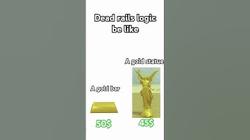 dead rails logic be like #roblox #dead rails #funny #logic