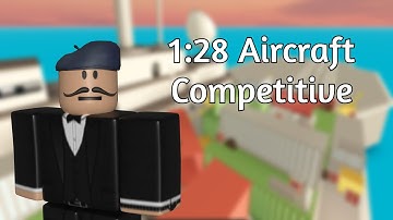 1:28 Aircraft Competitive World Record | Roblox Arsenal