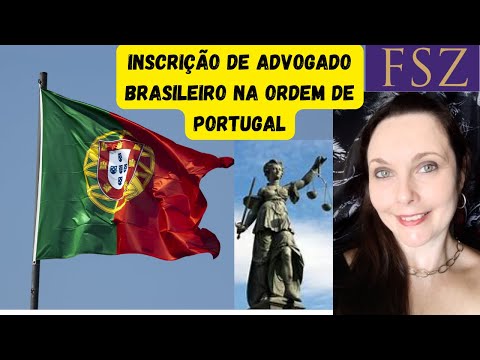 Inscrição de Advogado Brasileiro na Ordem de Portugal