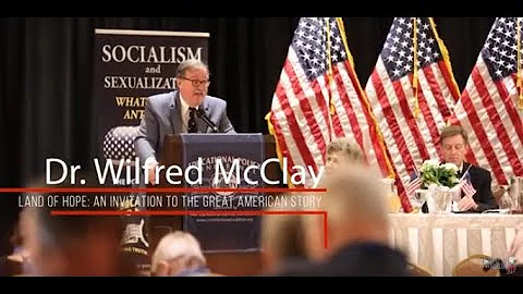 Dr. Wilfred McClay  Land of Hope: An Invitation to...