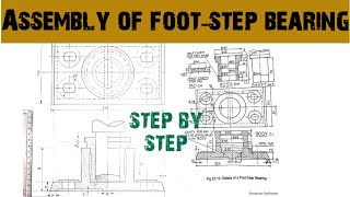 Assembly drawing of foot step bearing |Engineering and poetry|
