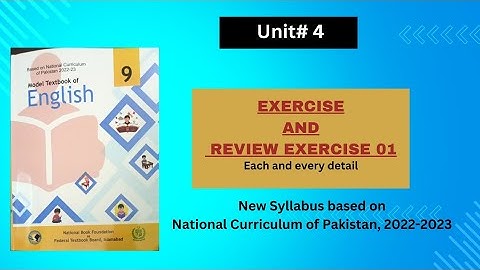 Unit 4: Exercise and Review Exercise 01/grade 9/ new book #NBF #newfederalenglishbook