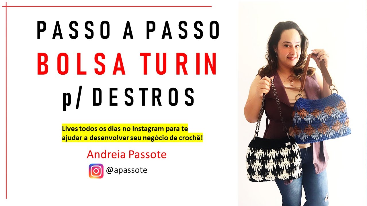 Novo: Passo a passo da Bolsa Turin de Crochê - para Destros - Andreia  Passote - YouTube
