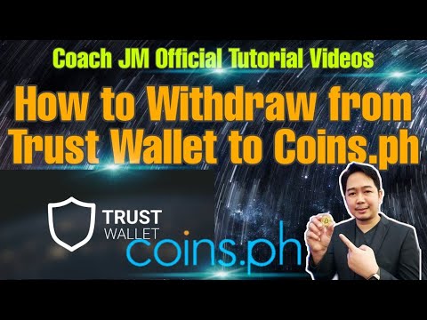 How To Withdraw From Trust Wallet To Coins.ph