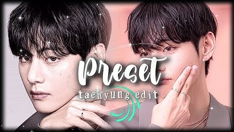 Taehyung edit preset (alight link + qr code)