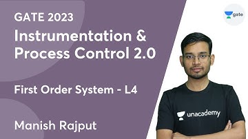 L4 | First Order System | Instrumentation and Process Control 2.0 | GATE 2023 | Manish Rajput