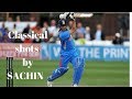 Definition of class shots by sachin straight drives cover drives