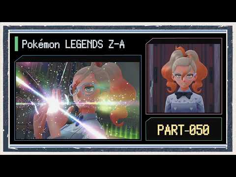 ◆ポケモンレジェンズZ-A　実況プレイ◆part50