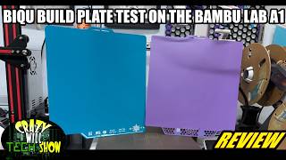BIQU Build Plate Test on the Bambu Lab A1 — Print Results!