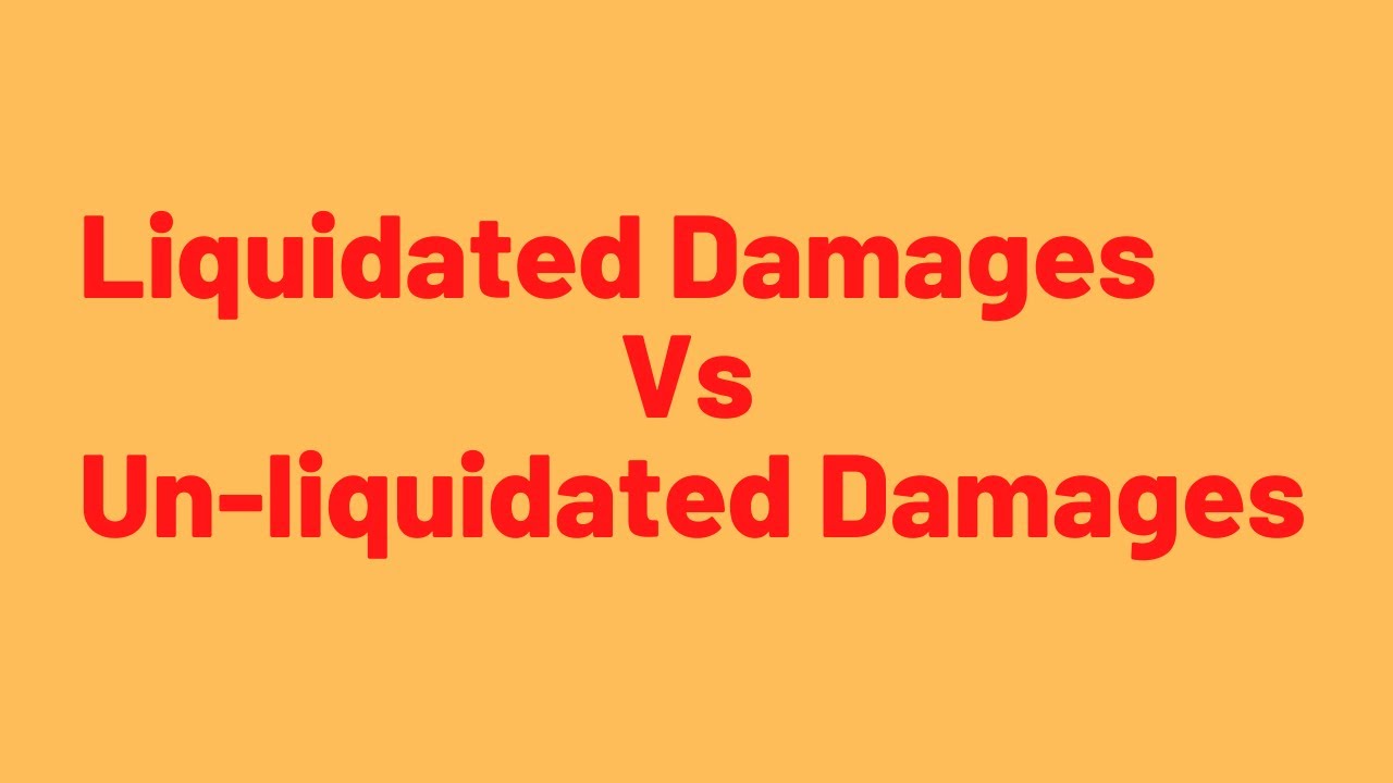 difference between liquidated and ascertained damages