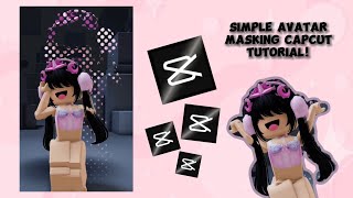 EASY avatar masking tutorial { CAPCUT } ~ For beginners ~ by waffles 116,384 views 5 months ago 5 minutes, 5 seconds