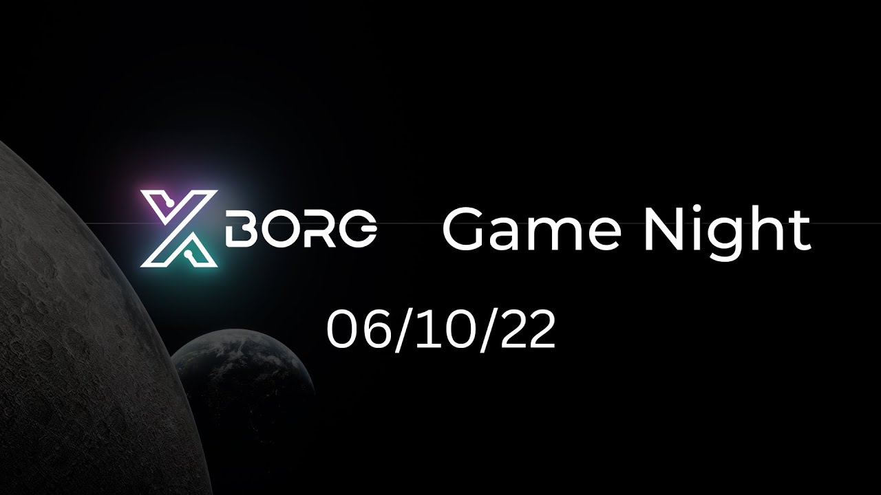 XBorg Game Night Live: Watch & Join