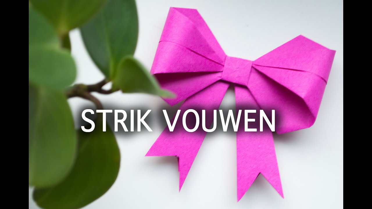 Super Strik vouwen I Origami - YouTube NV-55